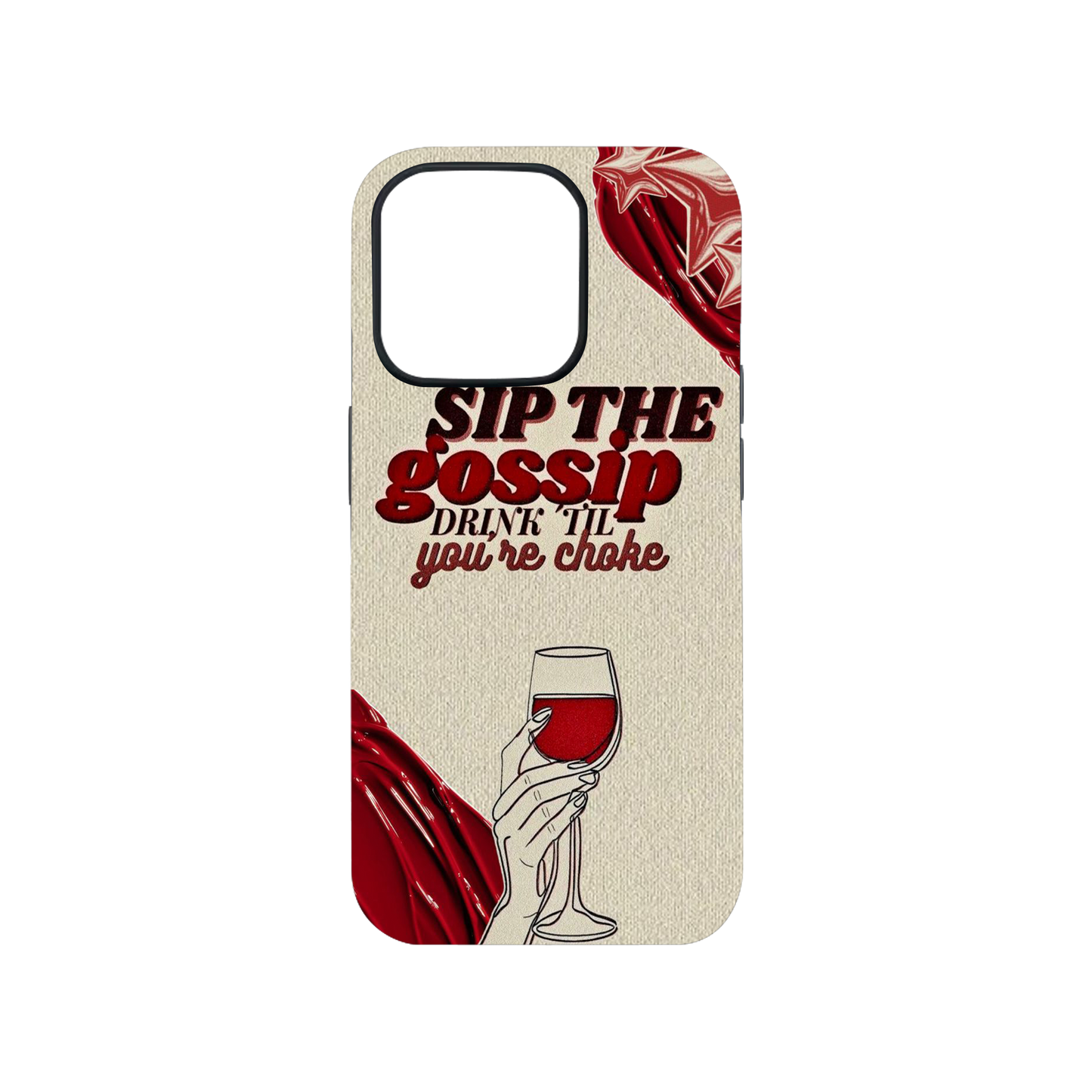 Sip The Gossip Phone Case.