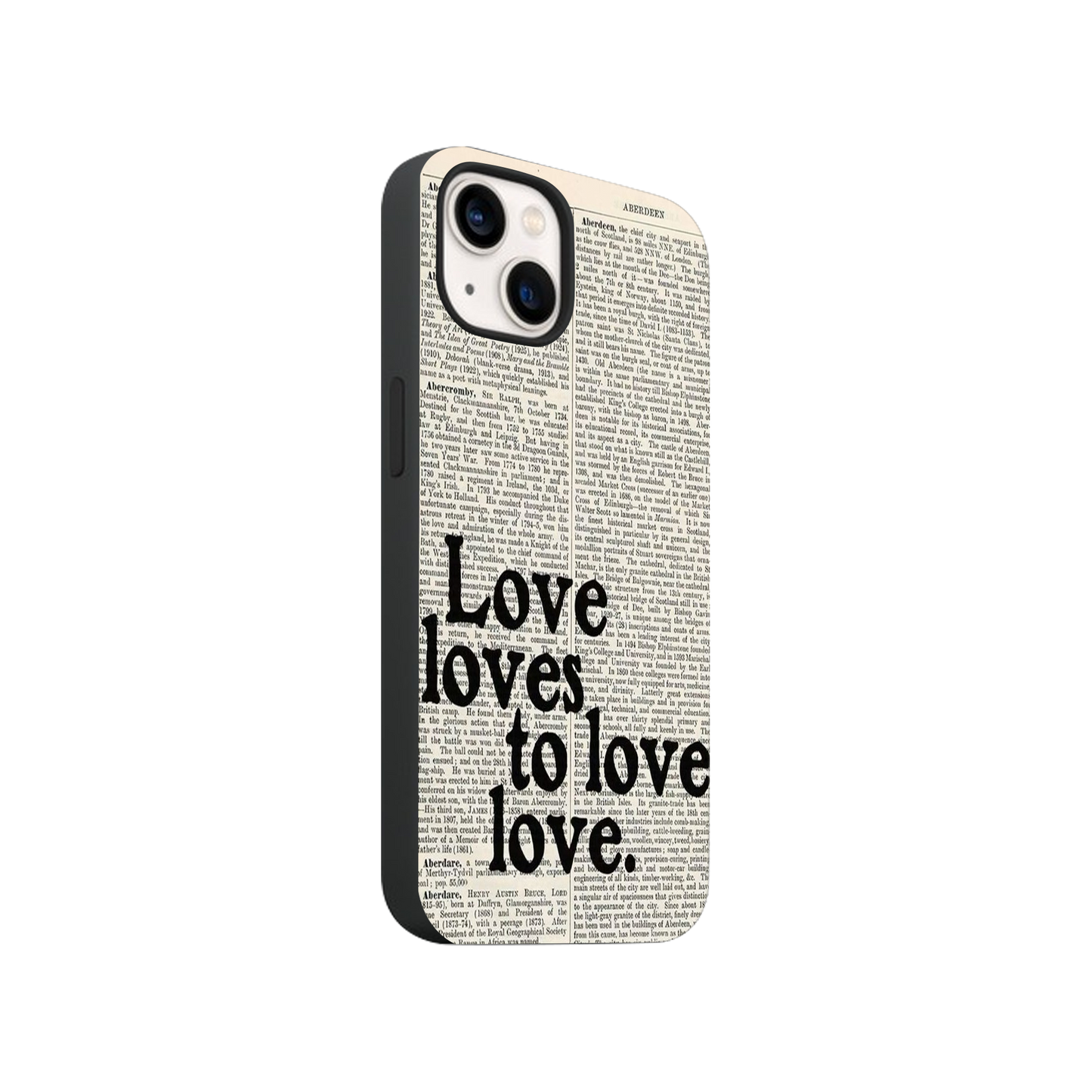 Love Loves to Love Love Phone Case.