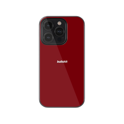 Bullshit Phone Case.