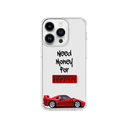 Need Money For Ferrari Phone Case.