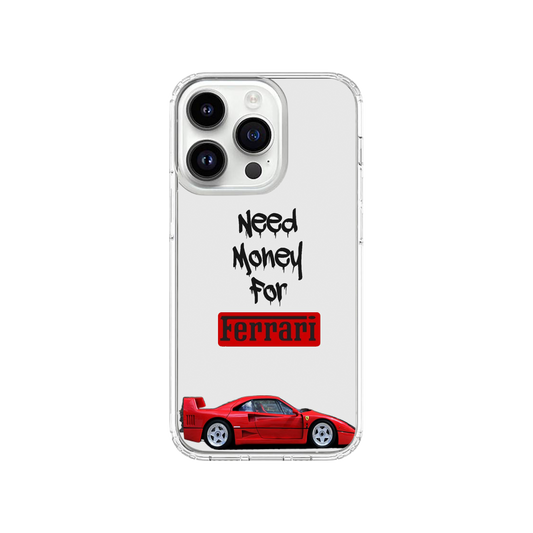 Need Money For Ferrari Phone Case.