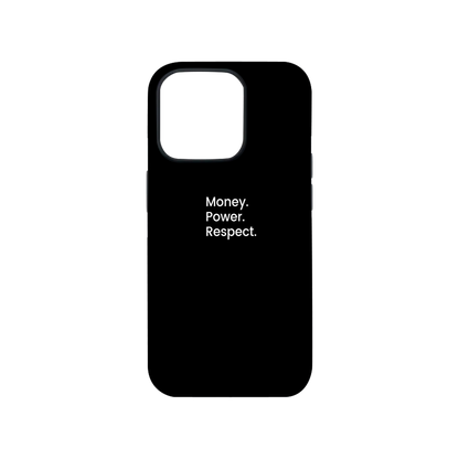 Money Power Respect Phone Case.