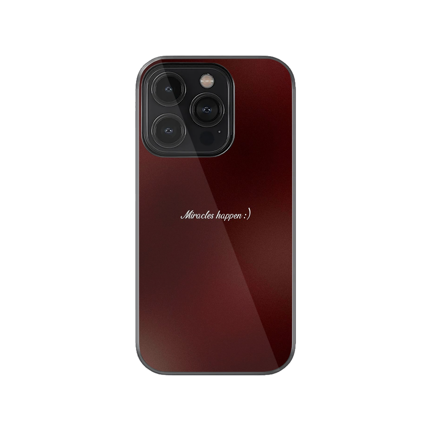 Miracles Happen Phone Case.