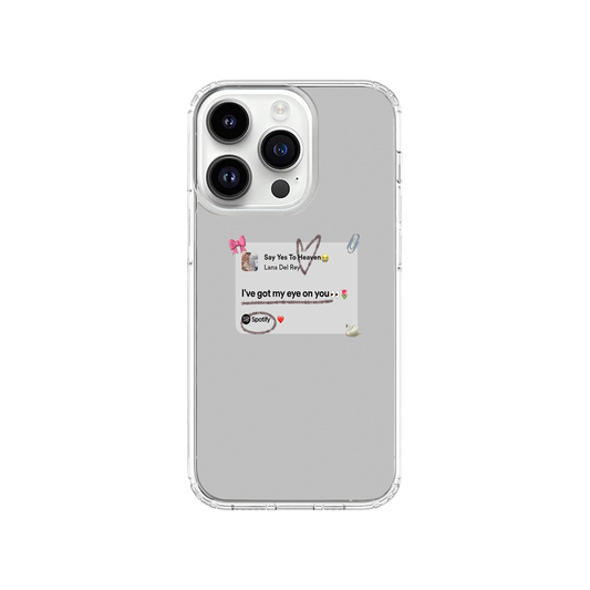 "Say Yes To Heaven" Spotify Lyrics Phone Case.