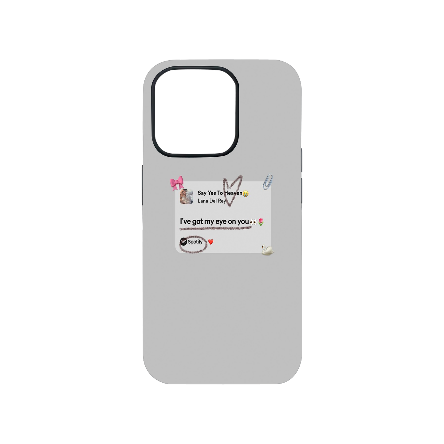 "Say Yes To Heaven" Spotify Lyrics Phone Case.