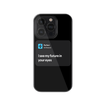 "Perfect" Spotify Lyrics Phone Case.