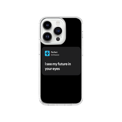 "Perfect" Spotify Lyrics Phone Case.