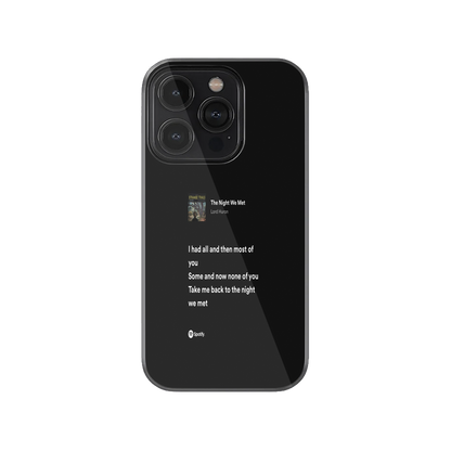 The Night We Met Spotify Lyrics Phone Case