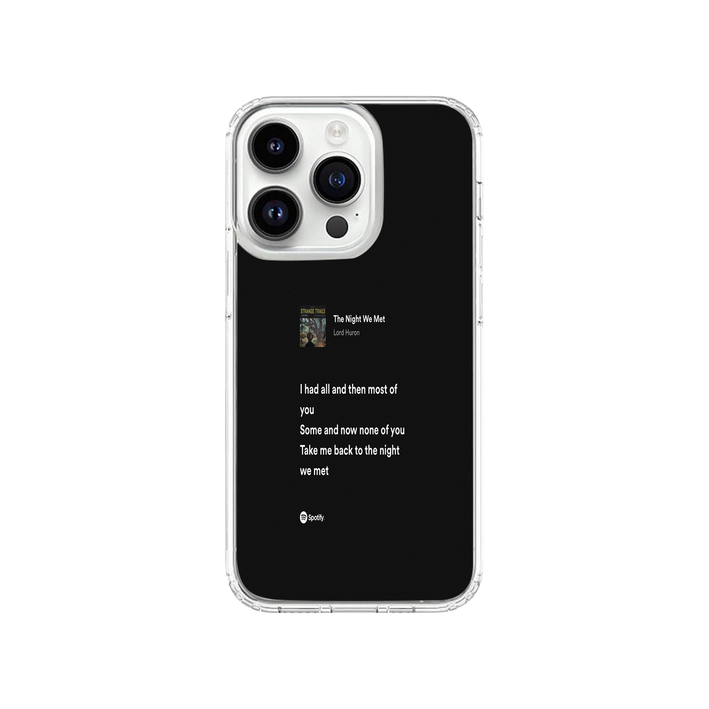 The Night We Met Spotify Lyrics Phone Case