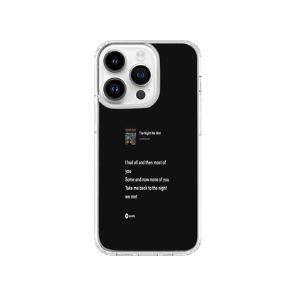The Night We Met Spotify Lyrics Phone Case